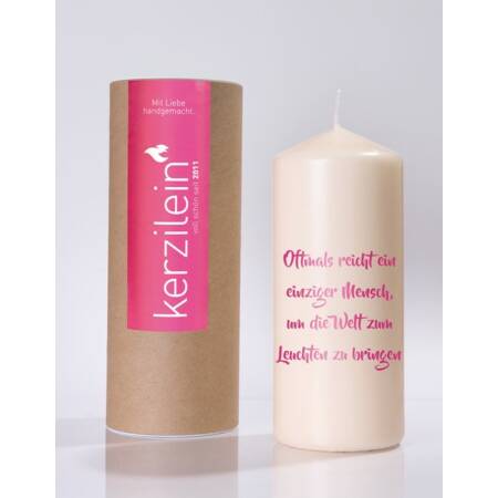 Kerzilein Kerze Flamme pink Oftmals reicht ein einziger Mensch Stumpenkerze groß 185 x 78 cm