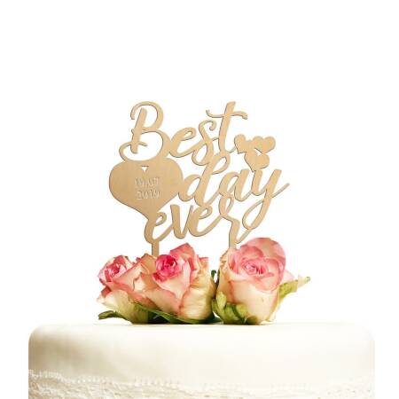 Cake topper personalized Best Day