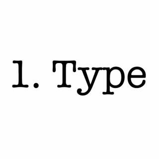 Type